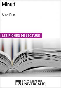 Baixar Minuit de Mao Dun: Les Fiches de lecture d’Universalis (French Edition) pdf, epub, eBook