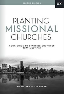 Baixar Planting Missional Churches: Your Guide to Starting Churches that Multiply pdf, epub, eBook