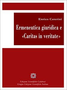 Baixar Ermeneutica giuridica e Caritas in veritate pdf, epub, eBook