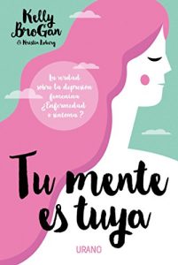 Baixar Tu mente es tuya (Medicinas complementarias) pdf, epub, eBook