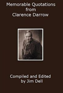 Baixar Memorable Quotations from Clarence Darrow (English Edition) pdf, epub, eBook
