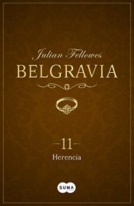 Baixar Herencia (Belgravia 11) pdf, epub, eBook