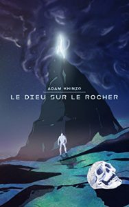 Baixar Le dieu sur le rocher (French Edition) pdf, epub, eBook