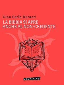 Baixar La Bibbia si apre anche al non-credente pdf, epub, eBook