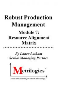 Baixar Robust Production Management (RPM) Module 7: Resource Alignment Matrix (English Edition) pdf, epub, eBook