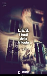 Baixar L.E.S. – I testi della trilogia (Italian Edition) pdf, epub, eBook