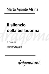 Baixar Il silenzio della belladonna pdf, epub, eBook