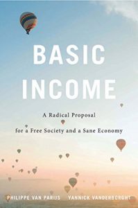 Baixar Basic Income: A Radical Proposal for a Free Society and a Sane Economy pdf, epub, eBook