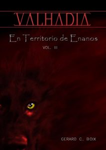 Baixar En Territorio de Enanos Vol. 3 (VALHADIA) (Spanish Edition) pdf, epub, eBook