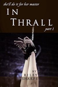 Baixar In Thrall, Part 1 (English Edition) pdf, epub, eBook