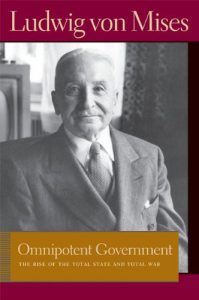 Baixar Omnipotent Government: The Rise of the Total State and Total War (Lib Works Ludwig Von Mises PB) pdf, epub, eBook