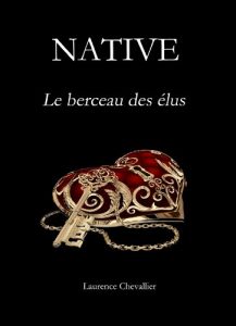 Baixar Native – Le berceau des elus, Tome 1 (French Edition) pdf, epub, eBook
