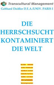Baixar DIE HERRSCHSUCHT KONTAMINIERT  DIE WELT (German Edition) pdf, epub, eBook