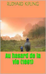 Baixar Au hasard de la vie (1891) (French Edition) pdf, epub, eBook