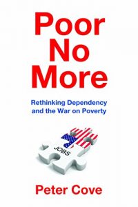 Baixar Poor No More: Rethinking Dependency and the War on Poverty pdf, epub, eBook