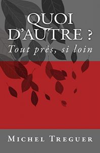 Baixar Quoi d’autre ? (French Edition) pdf, epub, eBook