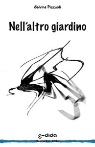 Baixar Nell’altro giardino (Italian Edition) pdf, epub, eBook