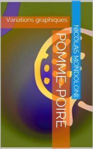 Baixar Pomme-Poire: Variations graphiques (French Edition) pdf, epub, eBook