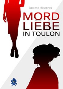 Baixar Mord und Liebe in Toulon (German Edition) pdf, epub, eBook