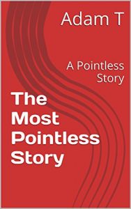 Baixar The Most Pointless Story: A Pointless Story (English Edition) pdf, epub, eBook