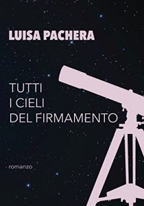 Baixar Tutti i cieli del firmamento (Italian Edition) pdf, epub, eBook