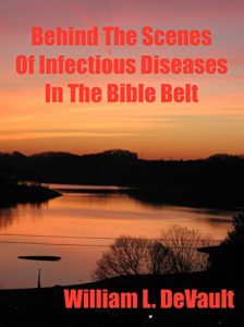 Baixar Behind the Scenes of Infectious Diseases in the Bible Belt (English Edition) pdf, epub, eBook