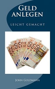 Baixar Geld anlegen – leicht gemacht (German Edition) pdf, epub, eBook
