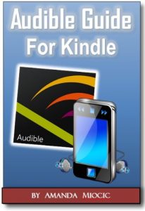 Baixar Audible and Kindle Complete Guide: What is Audible and How to Use it on Kindle (English Edition) pdf, epub, eBook