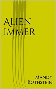Baixar Alien immer (German Edition) pdf, epub, eBook