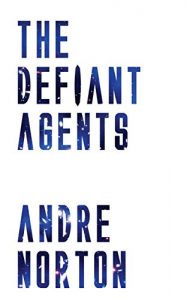 Baixar The Defiant Agents (English Edition) pdf, epub, eBook