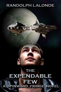 Baixar The Expendable Few – A Spinward Fringe Novel (English Edition) pdf, epub, eBook