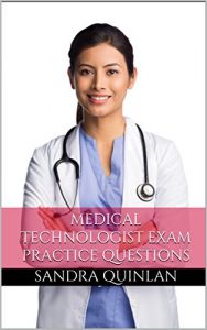 Baixar Medical Technologist Exam Practice Questions (MT Exam Prep) (English Edition) pdf, epub, eBook