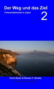 Baixar Fotoschatzsuche in Lipari (Der Weg und das Ziel 2) (German Edition) pdf, epub, eBook