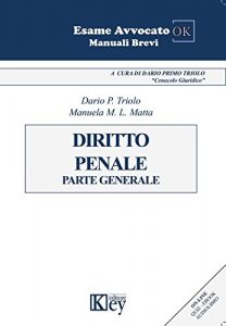 Baixar Diritto Penale Parte Generale (Esame avvocato OK – Manuali Brevi) (Italian Edition) pdf, epub, eBook