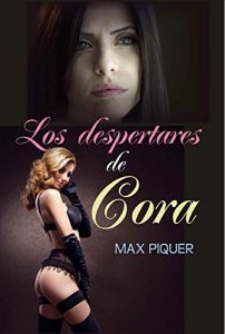 Baixar Los despertares de Cora (Spanish Edition) pdf, epub, eBook