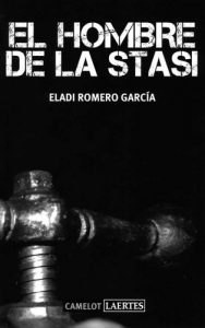 Baixar EL HOMBRE DE LA STASI (Spanish Edition) pdf, epub, eBook