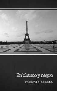 Baixar En blanco y negro (Spanish Edition) pdf, epub, eBook