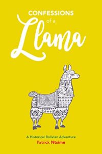 Baixar Confessions of a Llama: A Historical Bolivian Adventure (English Edition) pdf, epub, eBook