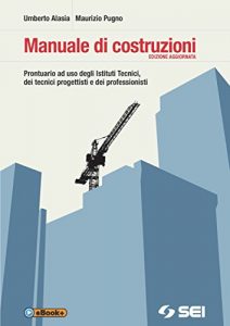 Baixar Manuale di costruzioni: Edizione aggiornata pdf, epub, eBook