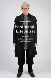 Baixar Ferdinands Erlebnisse: Skurriles zwischen Business und Backstage (German Edition) pdf, epub, eBook