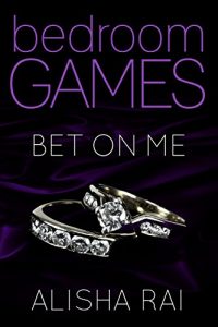 Baixar Bet On Me: Book Three of the Billionaire Bedroom Games Series (English Edition) pdf, epub, eBook