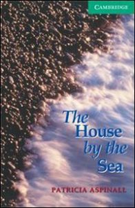 Baixar The House by the Sea Level 3 (Cambridge English Readers) pdf, epub, eBook