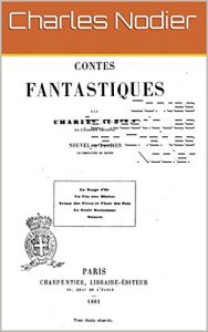 Baixar Contes fantastiques par Charles Nodier (French Edition) pdf, epub, eBook