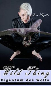 Baixar Eigentum des Wolfs (Wild Thing 4) (German Edition) pdf, epub, eBook