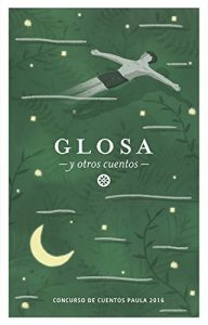 Baixar Glosa y otros cuentos: Cuentos Paula 2016 pdf, epub, eBook