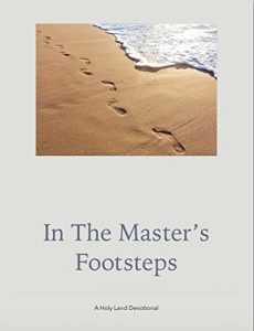 Baixar In the Master’s Footsteps: A Holy Land Devotional (English Edition) pdf, epub, eBook