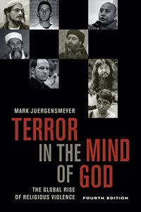 Baixar Terror in the Mind of God, Fourth Edition: The Global Rise of Religious Violence (Comparative Studies in Religion and Society) pdf, epub, eBook