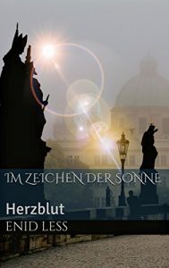 Baixar Im Zeichen der Sonne: Herzblut (German Edition) pdf, epub, eBook