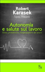 Baixar Autonomia e salute sul lavoro (Italian Edition) pdf, epub, eBook