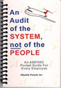 Baixar An Audit of theSystem, not of the People – An AS9100C Pocket Guide for Every Employee (English Edition) pdf, epub, eBook